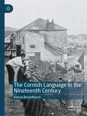 cover image of The Cornish Language in the Nineteenth Century